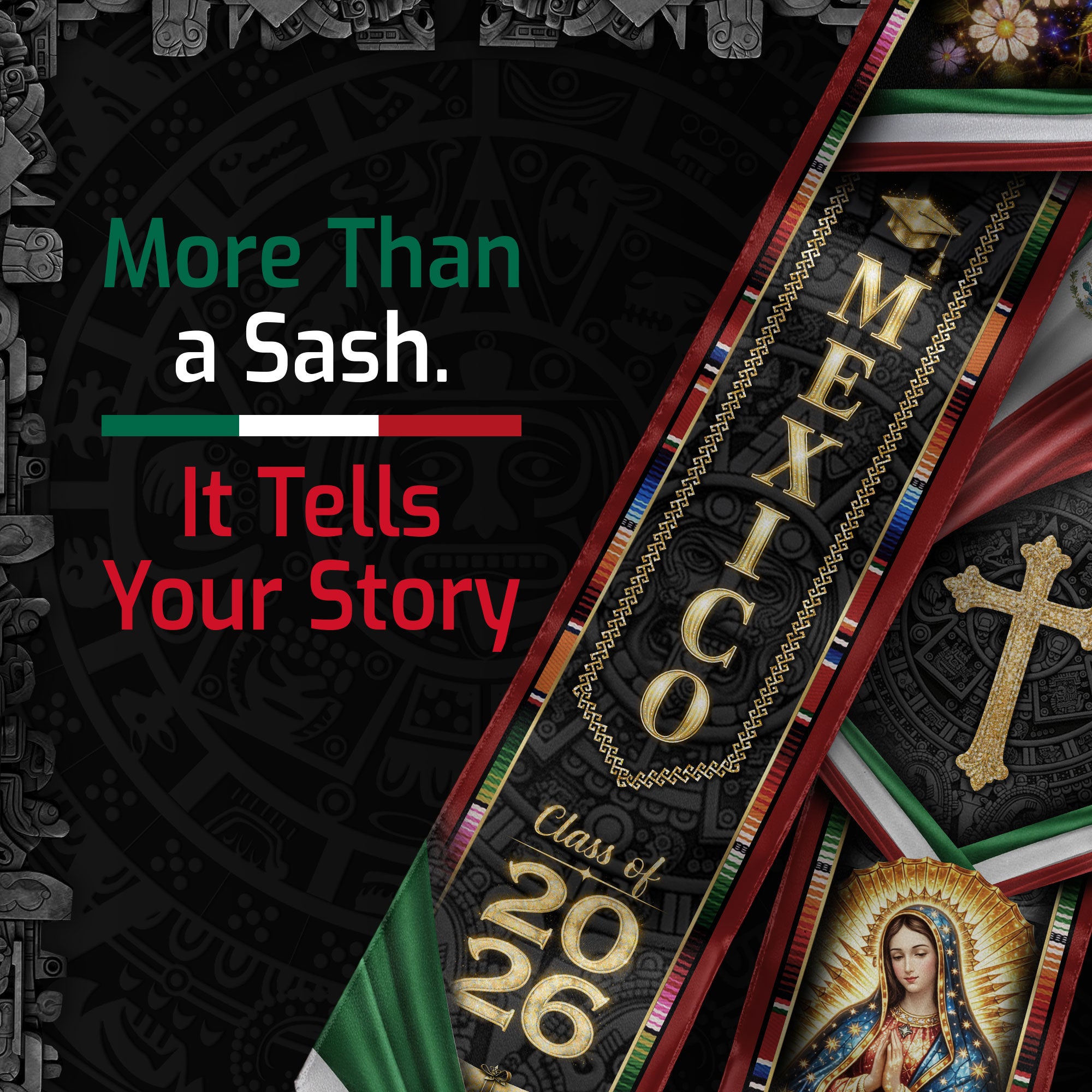 Mexican Graduation Stole Class of 2026 Aztec Virgin Mary Cross Mexico Flag Serape Sash